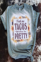 Load image into Gallery viewer, Feed Me Tacos Sunflower Tee
